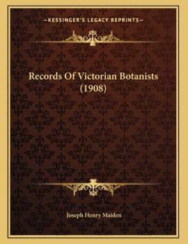 Paperback Records Of Victorian Botanists (1908) Book