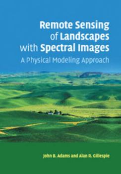 Paperback Remote Sensing of Landscapes with Spectral Images Book