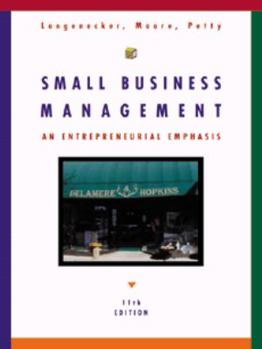 Small Business Management: An Entrepreneurial Emphasis