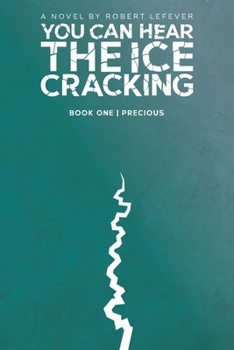 Paperback You Can Hear The Ice Cracking Book