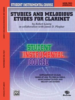 Paperback Student Instrumental Course Studies and Melodious Etudes for Clarinet: Level II Book