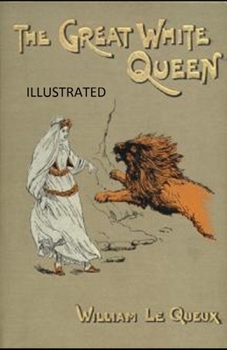 Paperback The Great White Queen Illustrated Book