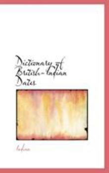 Hardcover Dictionary of British-Indian Dates Book