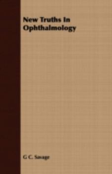 New Truths in Ophthalmology
