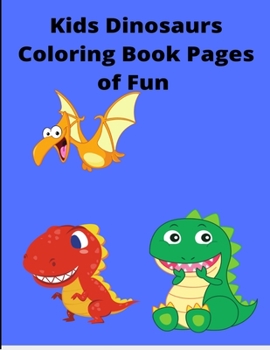 Paperback Dinosaurs Kids Coloring Book: scissors cut out fun Book