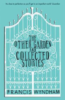 Paperback The Other Garden and Collected Stories Book