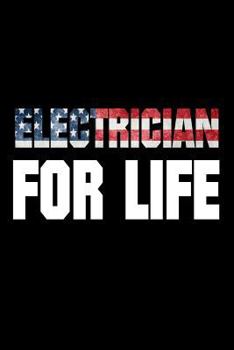 Paperback Electrician For Life: US Flag Lineman Gift Sketchbook Book