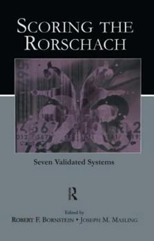 Hardcover Scoring the Rorschach: Seven Validated Systems Book