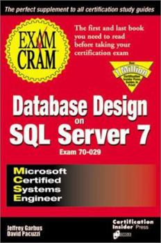 Paperback MCSE Database Design on SQL Server 7 Exam 70-029 Book