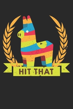 Paperback Pinata Rave Hit That: Unlined / Plain Pinata Notebook / Journal Sketchbook Gift - Large ( 6 x 9 inches ) - 120 Pages -- Softcover Book