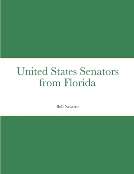 Paperback United States Senators from Florida Book