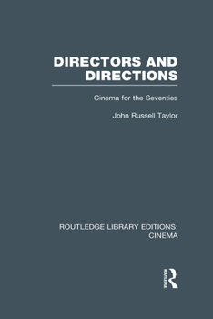 Hardcover Directors and Directions: Cinema for the Seventies Book