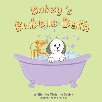 Bubzy's Bubble Bath (Bubzy Books)