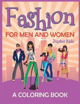 Paperback Fashion for Men and Women (A Coloring Book) Book