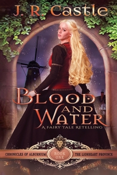 Paperback Blood And Water: The Lionheart Province Book