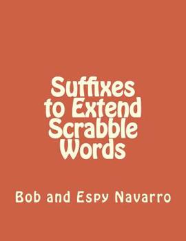 Paperback Suffixes to Extend Scrabble Words Book