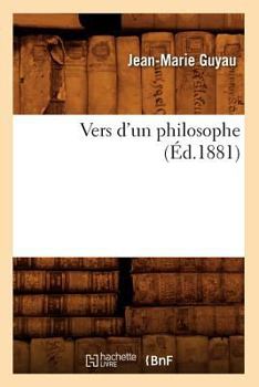 Paperback Vers d'Un Philosophe (Éd.1881) [French] Book