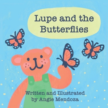 Paperback Lupe and the Butterflies Book