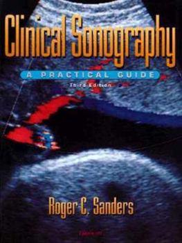 Paperback Clinical Sonography: A Practical Guide Book