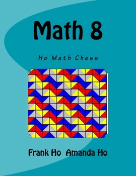 Paperback Math 8: Ho Math Chess Book