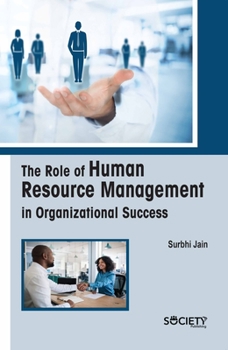 Hardcover The Role of Human Resource Management in Organizational Success Book