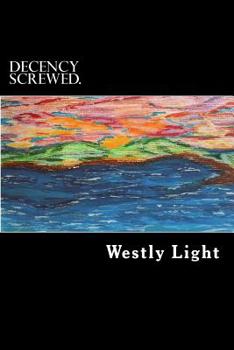 Paperback Decency Screwed. Book