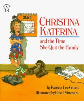 Paperback Christina Katerina and the Time She Quit the Family Book