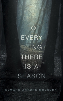 Paperback To every thing there is a season Book