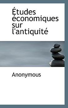 Paperback Etudes Conomiques Sur L'Antiquit [French] Book
