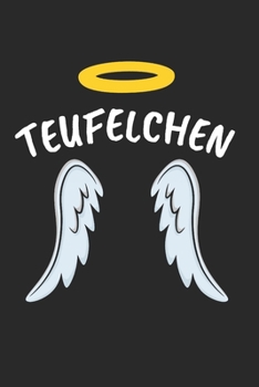 Teufelchen: Teufel & Kostüm Notizbuch 6'x9' Liniert Geschenk für Fasching & Bekleidung (German Edition)