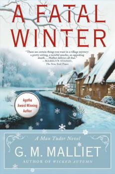Hardcover A Fatal Winter: A Max Tudor Novel Book