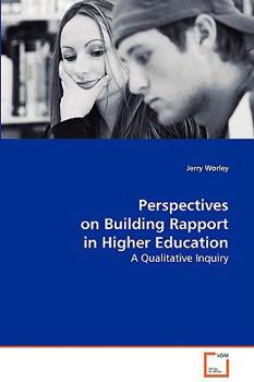 Paperback Perspectives on Building Rapport in Higher Education Book