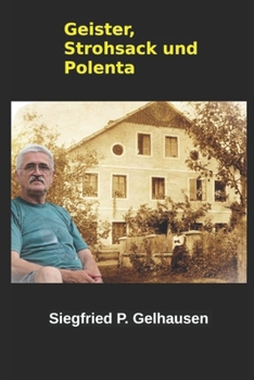 Geister, Strohsack und Polenta: Das Kamillenteehaus II. Teil (German Edition)