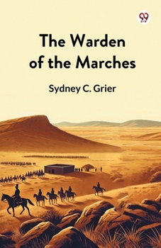 Paperback The Warden of the Marches Book