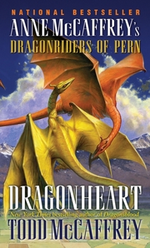 Dragonheart (Dragonriders of Pern) - Book #20 of the Pern