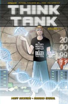 Think Tank, Vol. 2 - Book #2 of the Think Tank (Collected Editions)