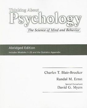 Paperback Thinking about Psychology: The Science of Mind and Behavior Book