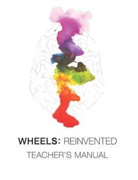 Paperback Wheels Reinvented: Teachers Manual Book