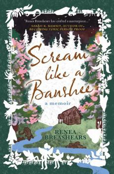 Paperback Scream Like a Banshee: A Memoir Book