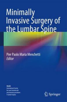 Hardcover Minimally Invasive Surgery of the Lumbar Spine Book