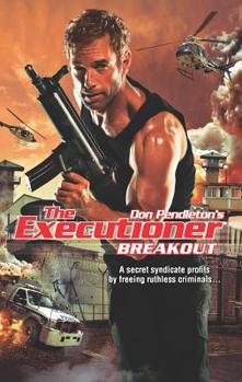 Breakout - Book #423 of the Mack Bolan the Executioner