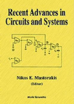 Hardcover RECENT ADVANCES IN CIRCUITS AND SYSTEMS Book