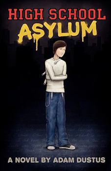 Paperback High School Asylum Book