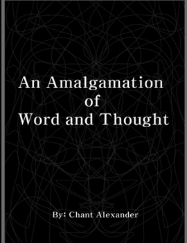 Paperback An Amalgamation of Word and Thought Book