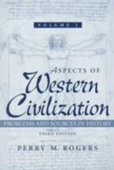 Paperback Aspects of Western Civilization: Problems and Sources in History, Volume I Book
