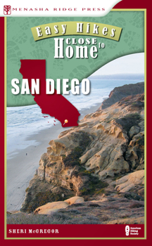 Paperback Easy Hikes Close to Home: San Diego Book