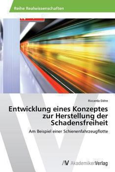Paperback Entwicklung eines Konzeptes zur Herstellung der Schadensfreiheit [German] Book
