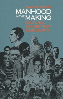 Paperback Manhood in the Making: Cultural Concepts of Masculinity Book
