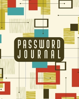 Paperback Password Journal: Password Keeper Log Book - Different Accounts - Website Log in - Internet Password Organizer - Online Passwords - Easy Book