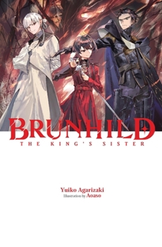 Hardcover Brunhild the King's Sister Book